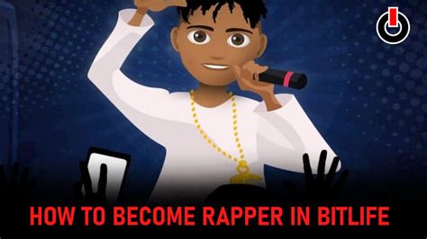 bitlife rapper|Bitlife: How To Become A Rapper (2023)